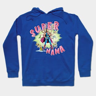 Super Mama superhero goddess Hoodie